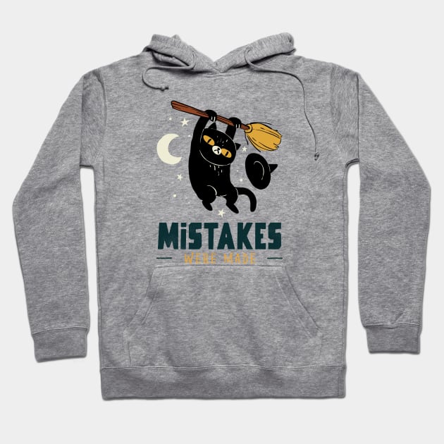 Mistakes Were Made Hoodie by pixelatedidea